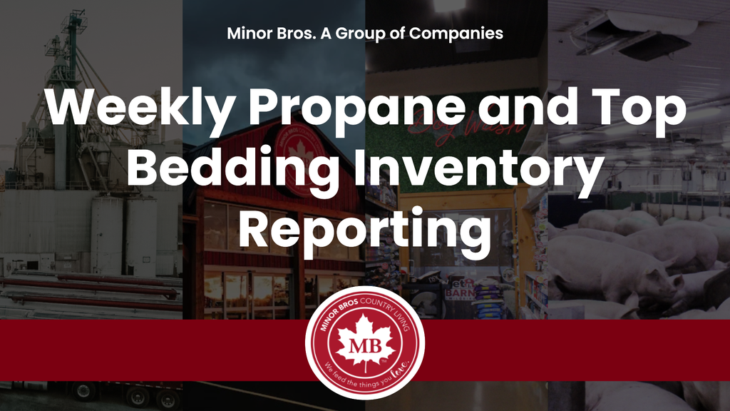 2026 MBCL Weekly Propane and Top Bedding Inventory Reporting