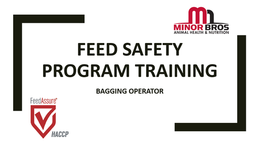 Feed Safety Training - Bagging Operator